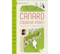 Le Canard Coureur Indien - Votre Atout Pour Un Potager Sans Limaces