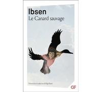 Henrik Ibsen – Le Canard sauvage – Livre – Flammarion
