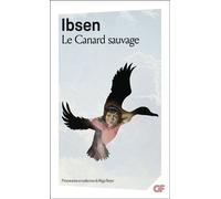 Henrik Ibsen – Le Canard sauvage – Livre – Flammarion