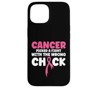 Le Cancer a Choisi de se Battre avec la Mauvaise Fille Krebs Coque pour iPhone 15