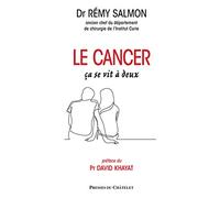 Le cancer, ça se vit à deux