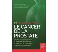 Le Cancer de la prostate Jean-Pierre Camilleri (Auteur)