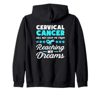 Le Cancer du col de l'utérus ne m'empêchera Pas d'atteindre Mes rêves Sweat à Capuche