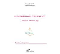 Le canna ans tous ses états Connaître. Informer. Agir - Denis Richard - L'harmattan - broché - Essai