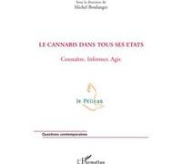 Le cannabis dans tous ses états