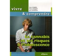Le cannabis et ses risques à l'adolescence