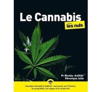 Nicolas Authier, Véronique Julia – Le Cannabis pour les Nuls – Grand format – Broché – First