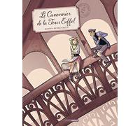 Le Canonnier de la Tour Eiffel - histoire complète