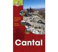Le Cantal: 10 itinéraires de randonnée détaillés - 10 fiches découvertes
