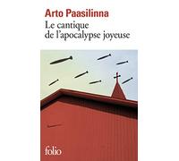 Arto Paasilinna – Le cantique de l'apocalypse joyeuse – Gallimard Poche – Roman