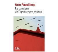 Arto Paasilinna – Le cantique de l'apocalypse joyeuse – Gallimard Poche – Roman