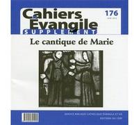 Le cantique de marie numero 176 supplement COL CAHIERS EVANGILE (Editeur général), Col cahiers evang. (Auteur)