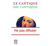 Le Cantique des cantiques