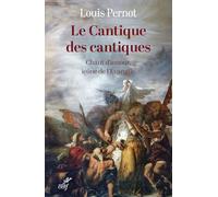 Le Cantique des cantiques: Chant d'amour, icône de l'Évangile