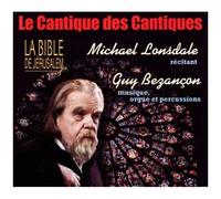 Le Cantique Des Cantiques : Extraits De La Bible De Jérualem