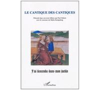 Le Cantique Des Cantiques - J'ai Descendu Dans Mon Jardin