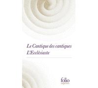 Anonyme – Le Cantique des cantiques / L'Ecclésiaste – Poche – Gallimard