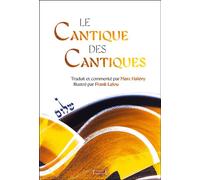 Le Cantique des Cantiques - Marc Halévy - Trajectoire Eds - relié - Essai