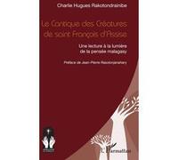 Le Cantique des Créatures de saint François d’Assise – Lecture à la lumière de la pensée malagasy