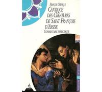 Le "Cantique Des Créatures" De Saint François D'assise - Commentaire Symbolique