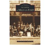 Le Canton De Milly-La-Forêt