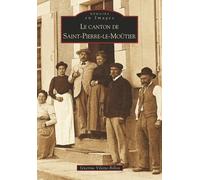 Saint-Pierre-le-Moûtier (Canton de)