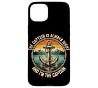 Le Capitaine a Toujours Raison et Je suis l'amateur de Bateaux Captain Coque pour iPhone 15 Plus