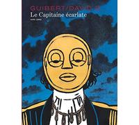 Emmanuel Guibert – Le Capitaine écarlate – Bande dessinée – Cartonné