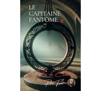 Le Capitaine Fantôme - tome 2