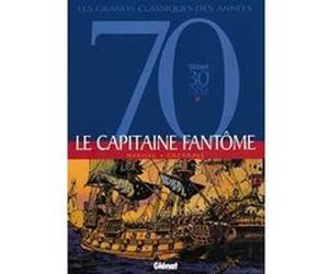Le Capitaine fantôme Marijac (Auteur), Raymond Cazanave (Dessinateur)