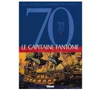 Marijac & Raymond Cazanave – Le Capitaine fantôme : Le vampire des Caraïbes – Glénat