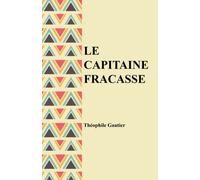 Le capitaine Fracasse