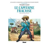 Jean-Blaise Djian, Philippe Chanoinat – Le Capitaine Fracasse en BD – Glénat