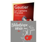 Théophile Gautier – Le Capitaine Fracasse – Flammarion – Broché