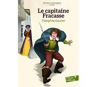 LE CAPITAINE FRACASSE (VERSION ABREGEE)