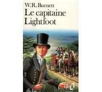 Le capitaine Lightfoot - W.R. (William Riley) Burnett - Gallimard - Poche - Livre
