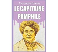 LE CAPITAINE PAMPHILE