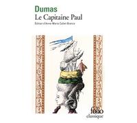 Le Capitaine Paul - Alexandre Dumas Père - Gallimard - Poche - Roman