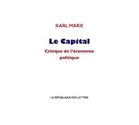 Le Capital: Critique de l’économie politique
