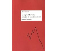 Le capital de marx, son apport, son depassement - Paul Boccara - Le Temps Des Cerises - broché - Etude