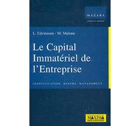 Le capital immatériel de l'entreprise: Identification, mesure, management