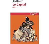 Le Capital Karl Marx (Auteur), Joseph Roy (Traduction), Maximilien Rubel (Edité par)