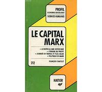 Le Capital, Marx : Analyse critique