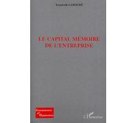 Le capital mémoire de l'entreprise