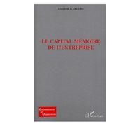Le capital mémoire de l'entreprise