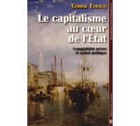 Le capitalisme au coeur de l'Etat : Comptabilité privée et action publique
