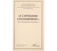 Capitalisme contemporain : des théorisations nouvelles?