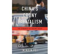 Le capitalisme de connivence de la Chine