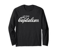 Le capitalisme en Phase tardive Post drôle Anti capitaliste socialiste Manche Longue