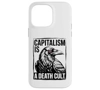 Le capitalisme est Un culte de la Mort - Drôle Anti-capitaliste Coque pour iPhone 14 Pro Max